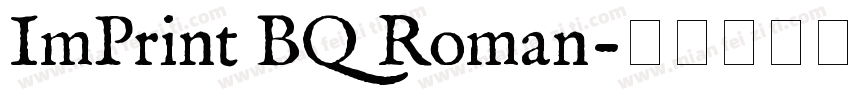 ImPrint BQ Roman字体转换